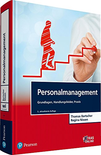 Personalmanagement: Grundlagen, Handlungsfelder, Praxis (Pearson Studium - Economic BWL) von Pearson Studium